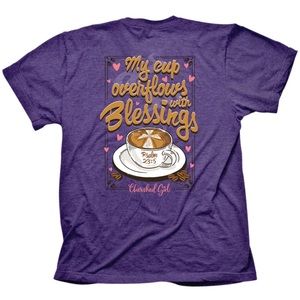 Cherished Girl Overflowing Cup T-Shirt